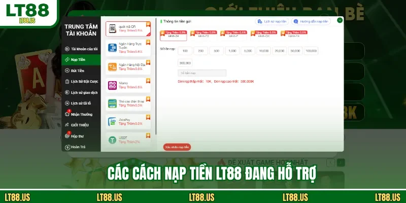 Các cách nạp tiền LT88 đang hỗ trợ