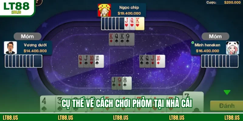 Cụ thể về cách chơi phỏm tại nhà cái