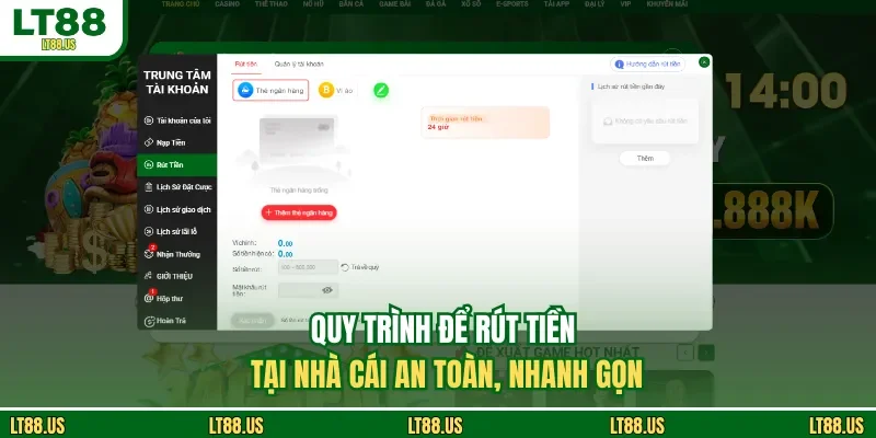 Quy trình để rút tiền tại nhà cái an toàn, nhanh gọn