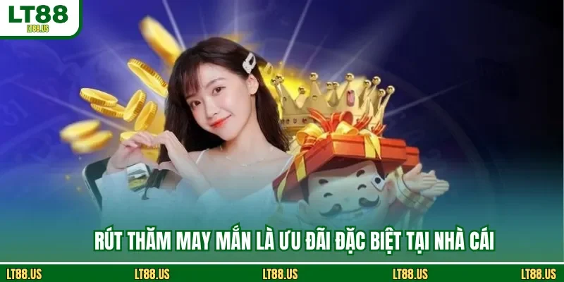 Rút thăm may mắn là ưu đãi đặc biệt tại nhà cái